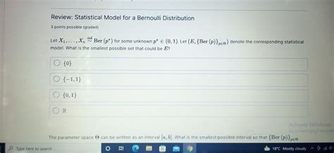 Solved Review Statistical Model For A Bernoulli Distribution Points