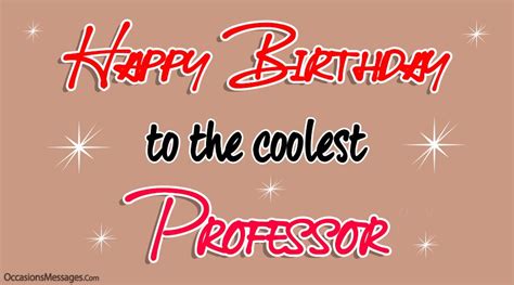 Best 40 Happy Birthday Wishes And Cards For Professor