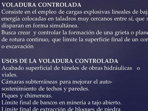 Para el éxito de una voladura es necesario seleccionar correctamente