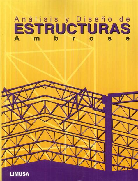 Análisis Y Diseño De Estructuras Ediciones Técnicas Paraguayas