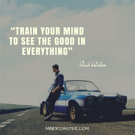 great quotes  paul walker     love   fast
