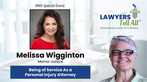 Melissa Missy Wigginton On Being Of Service As A Personal Injury Attorney