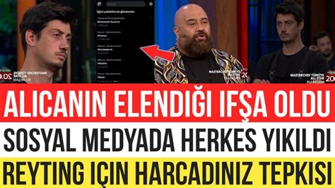 MASTERCHEFDE ELENEN İSİM İFŞA OLDU SOSYAL MEDYA ALİCAN İÇİN