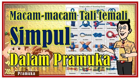 Simpul Atau Tali Temali Dalam Pramuka Mengenal Macam Macam Simpul