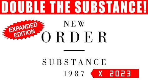 New Order Substance 1987 Gets Double Stuffed For 2023 YouTube