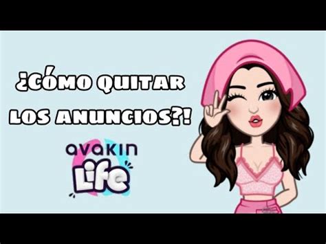 Cómo quitar los anuncios Avakin Life YouTube