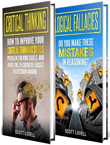 Critical Thinking The Ultimate Guide To Improving Your Critical