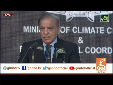 Live Prime Minister Shehbaz Sharif Address To Ceremony Gnn Youtube