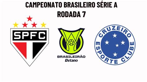 SÃO PAULO X CRUZEIRO CAMPEONATO BRASILEIRO AO VIVO YouTube