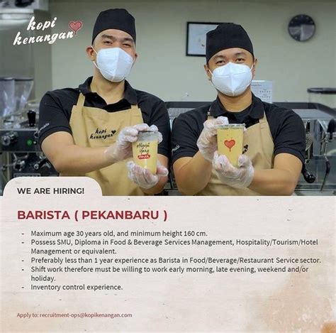 Lowongan Kerja Barista Kopi Kenangan Wilayah Pekanbaru KabarKerja