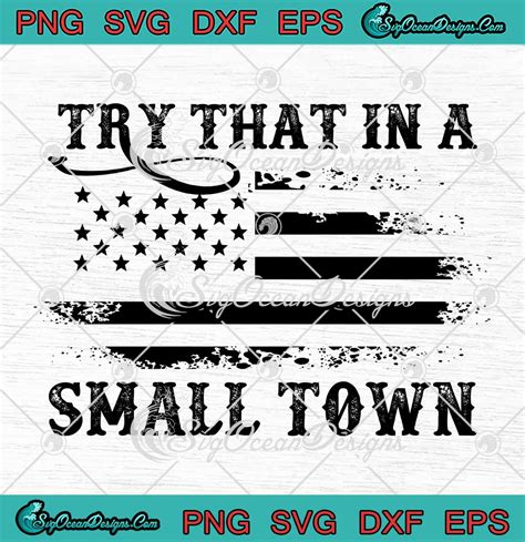 Retro Try That In A Small Town SVG Jason Aldean American Flag Vintage