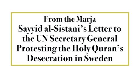 Sayyid Al Sistanis Letter To The Un Secretary General Protesting The