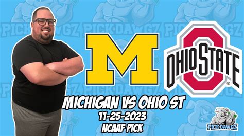 Michigan vs Ohio State 11/25/23 Free College Football Picks and ...