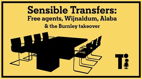 Sensible Transfers Free Agents Wijnaldum Alaba The Burnley