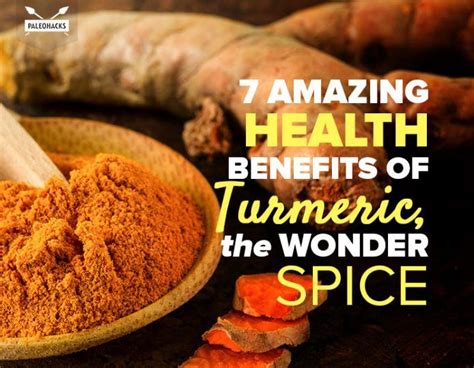 7 Amazing Health Benefits Of Turmeric The Wonder Spice Paleohacks