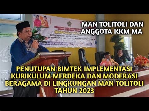 PENUTUPAN BIMTEK MODERASI BERAGAMA DAN IMPLEMENTASI KURIKULUM MERDEKA