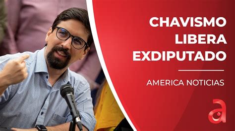 El Chavismo Libera Al Exdiputado Opositor Freddy Guevara Tras El