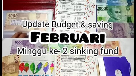 Update Budget Saving Februari Minggu Singking Fund