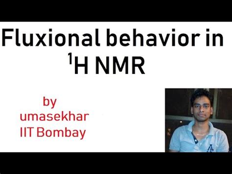 Fluxional Behavior In 1H NMR Of Inorganic Complexes YouTube