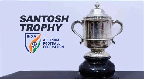 Santosh Trophy: Final Round of Santosh Trophy to KICK off in Odisha, Kerala to FACE Goa in ...