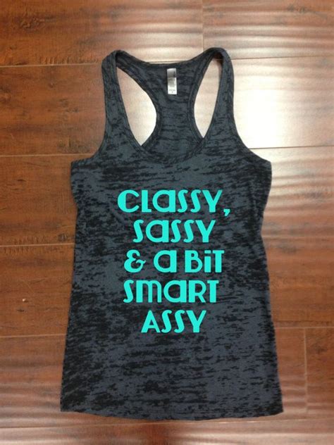 Classy Sassy And A Bit Smart Assy Tank Top Racerback Gym Running