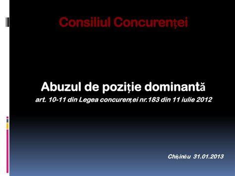 PPT Consiliul Concurenței PowerPoint Presentation free download ID