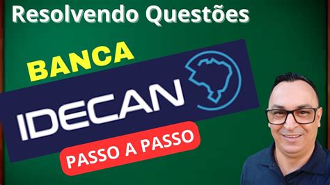 Banca Idecan Concurso P Blico Quest Es Que Costumam Cair Na Prova