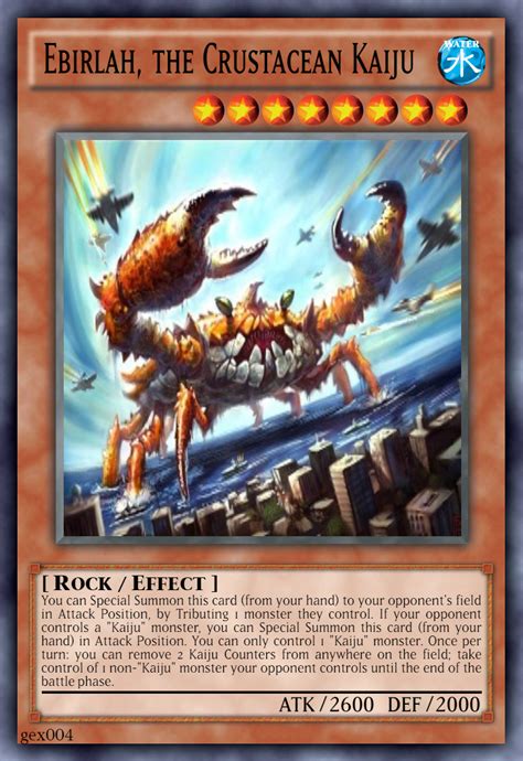 The lost kaiju, based on Ebirah the lobster kaiju from godzilla : r/customyugioh