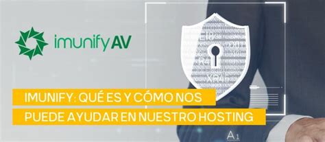 Imunify Antivirus Y Antimalware En Tu Hosting Webgu A