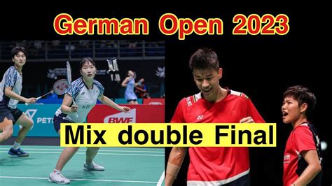 Badminton German Open 2023 Mixed Double Final Huang Dongping Feng