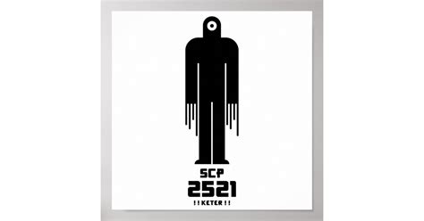 SCP 2521 Foundation Poster | Zazzle