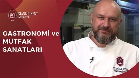 Gastronomi Ve Mutfak Sanatları Bölüm Tanıtımı 2022 Youtube