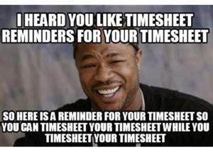 Best 50+ Timesheet memes |Timecard Memes and Reminder Memes 2020