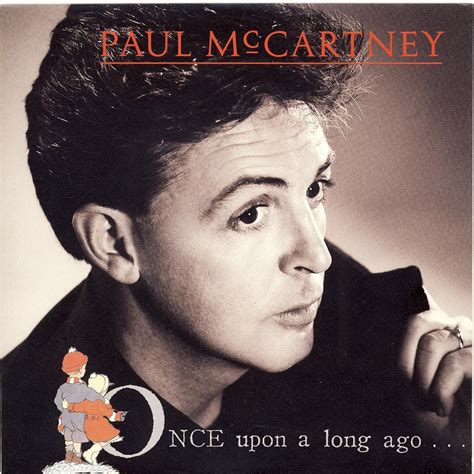 Paul Mccartney Once Upon A Long - Amazon.com: PAUL MCCARTNEY - ONCE UPON A LONG AGO - 7" VINYL / 45: CDs ...