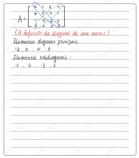 Solved 1 Escreva Os Elementos Da Diagonal Principal E Da Diagonal