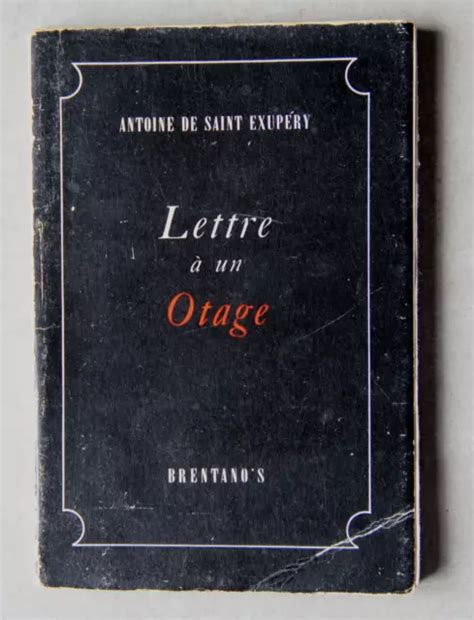 Antoine De Saint Exup Ry Lettre Un Otage Picclick Au