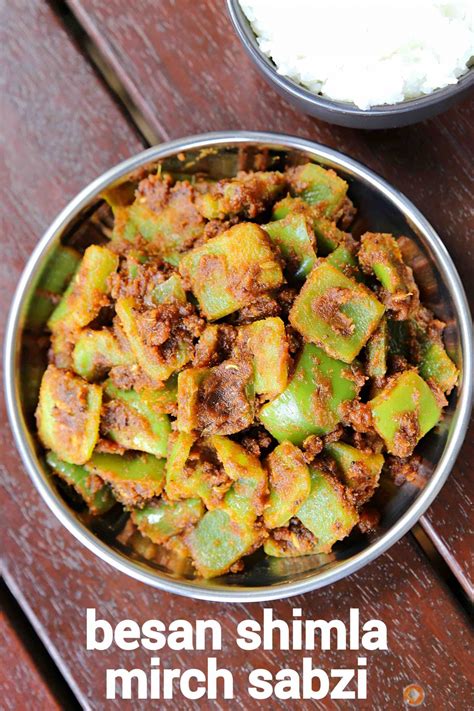 Shimla Mirch Besan Sabji Capsicum Besan Bhaji Shimla Mirch Besan