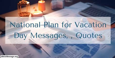 National Plan For Vacation Day Messages Greetings Wishes Quotes