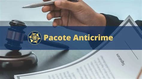 Pacote Anticrime Guia Completo E Atualizado