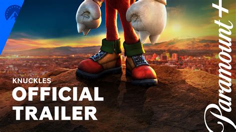 Watch Knuckles Knuckles Series Official Trailer Full Show On