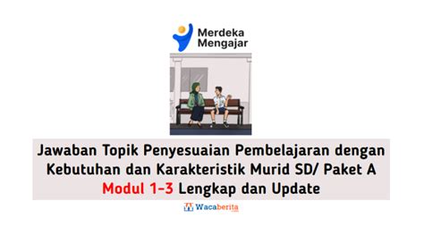 Jawaban Topik Penyesuaian Pembelajaran Dengan Kebutuhan Dan