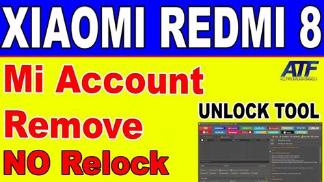 Xiaomi Redmi 8 Mi Account Remove By Unlock Tool YouTube