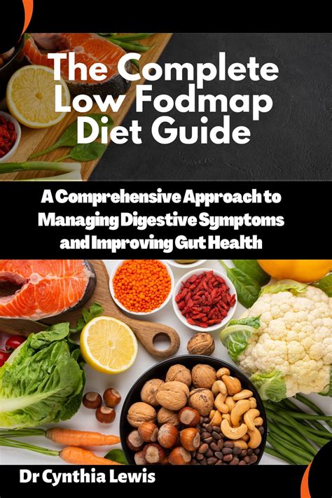 The Complete Low Fodmap Diet Guide For Beginners Ebook By Cynthia Lewis