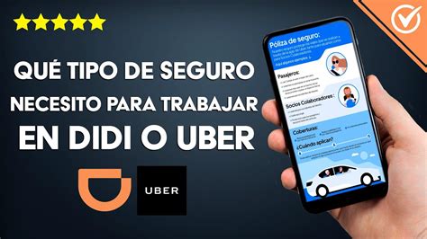 Qué tipo de Seguro Necesito para Trabajar en Didi o Uber como Socio