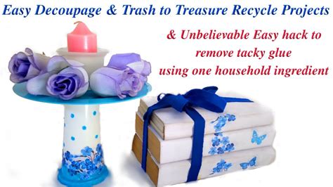 Trash To Treasure Shabby Chic Decor With Decoupage How To Remove