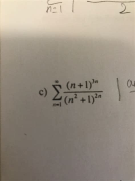 Solved Sigma Infinity N 1 N 1 3n N 2 1 2n Chegg