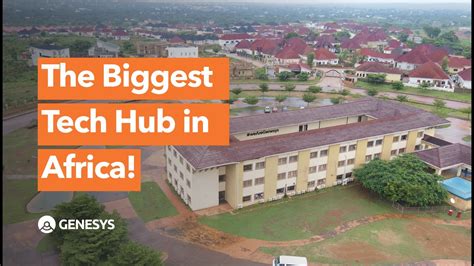 Explore The Biggest Tech Hub In Africa Youtube