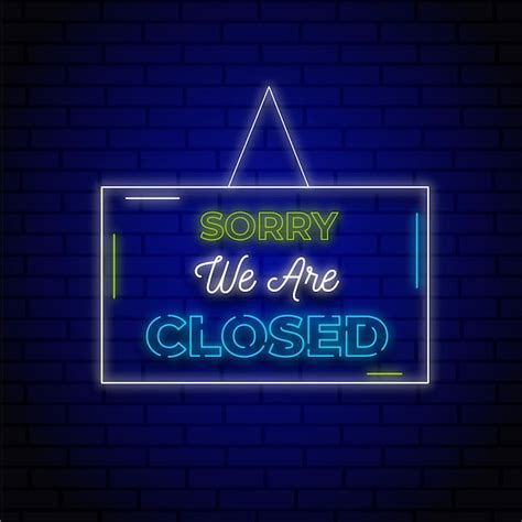 Free Vector | Neon sorry, we're closed sign