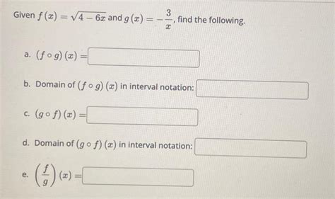 Solved Given F X 4−6x And G X −x3 Find The Following A