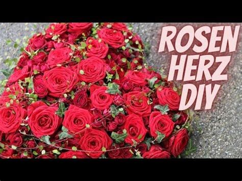 Floristik Anleitung Rosenherz Rot Diy Anleitung Rosenherz